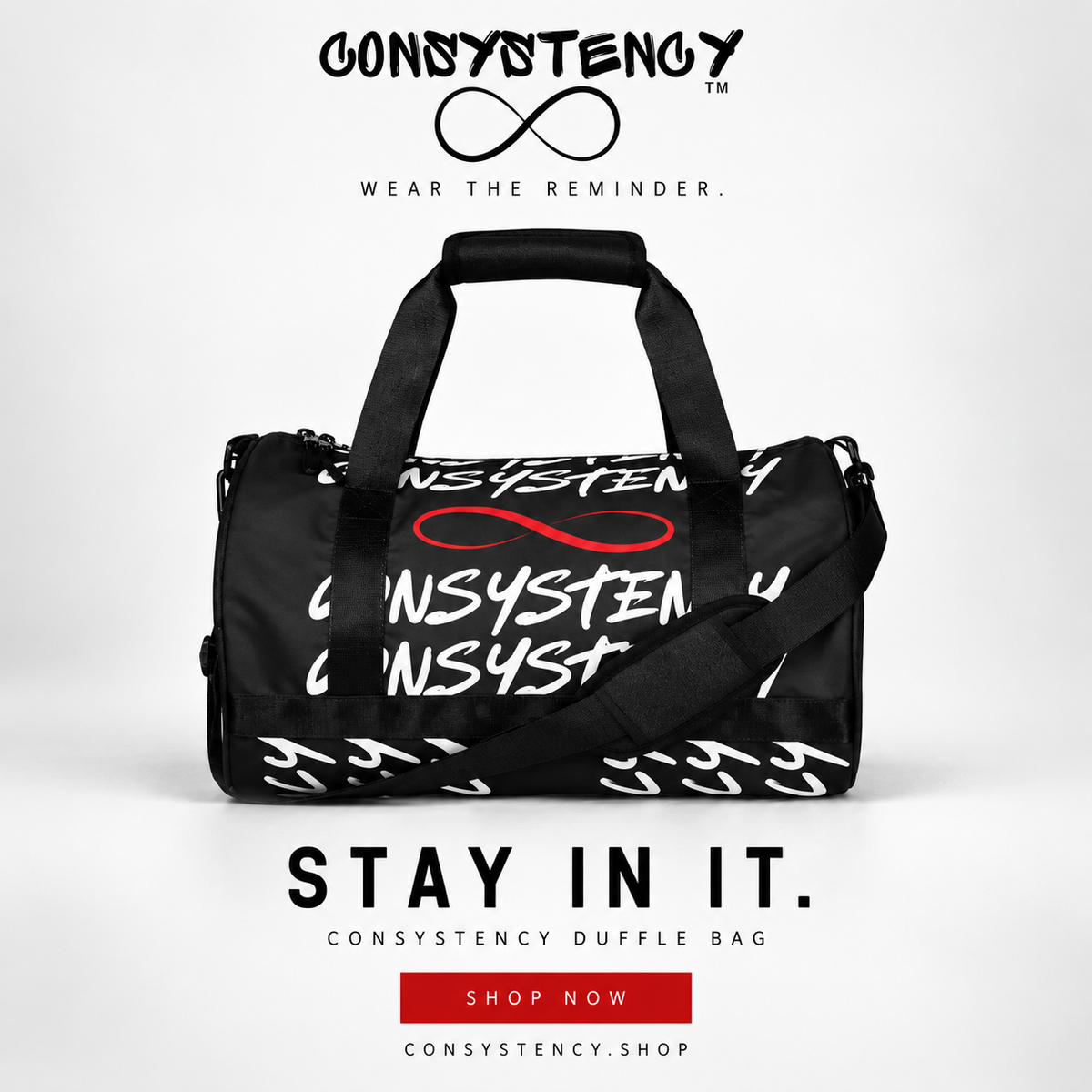 STAY IN IT Duffle Bag
